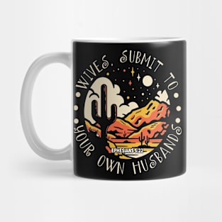 Wives, Submit To Your Own Husbands Cactus Bull Desert Leopard Mug